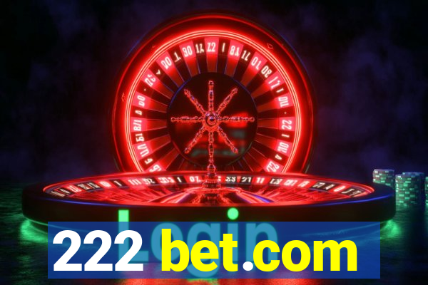 222 bet.com